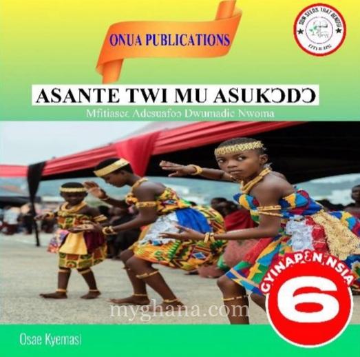 Basic 6 | Primary 6 |Asante Twi Textbook 6